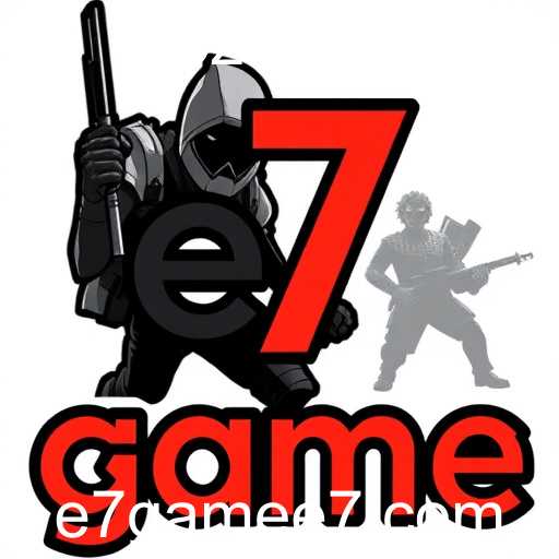 e7 game