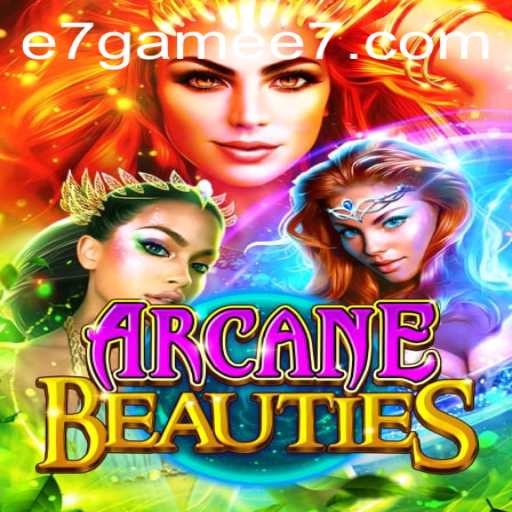 Exploring ArcaneBeauties: A Captivating Journey in the World of e7 Game