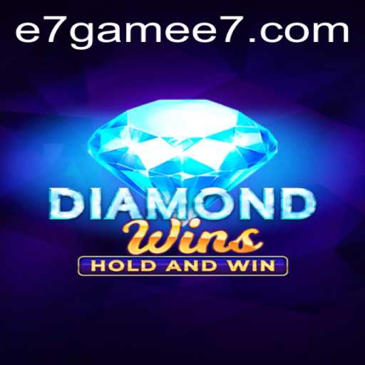 An In-Depth Exploration of DiamondWins: The E7 Game Phenomenon